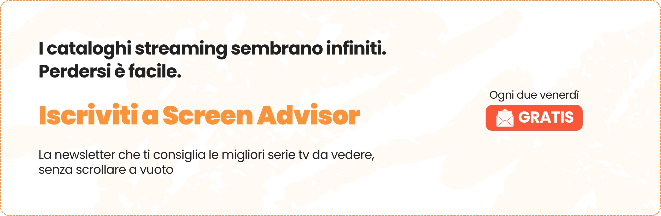 Newsletter Screen Advisor consigli serie tv da vedere